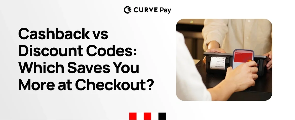Cashback vs Discount Codes: Which Saves You More at Checkout?