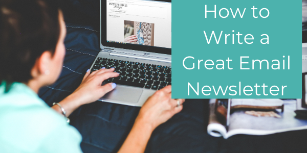 How to Write a Great Email Newsletter