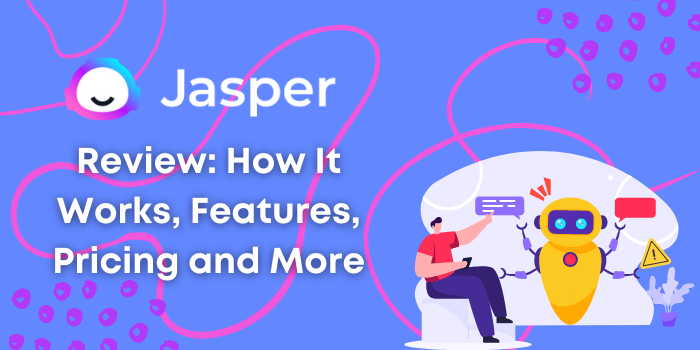 Jasper.ai Review: How It Works, Features, Pricing | Scripted