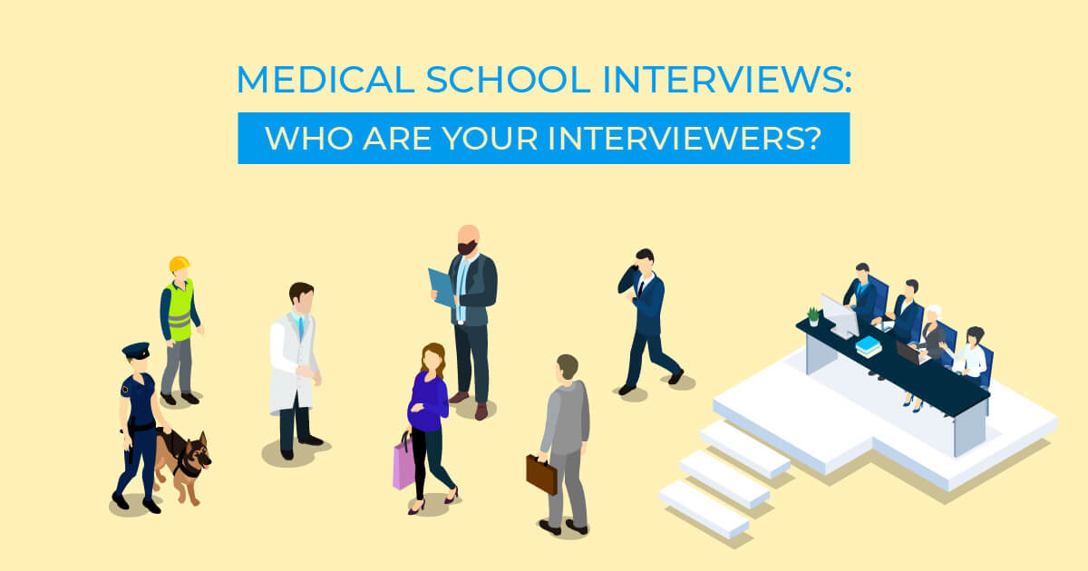 medical school interviewers