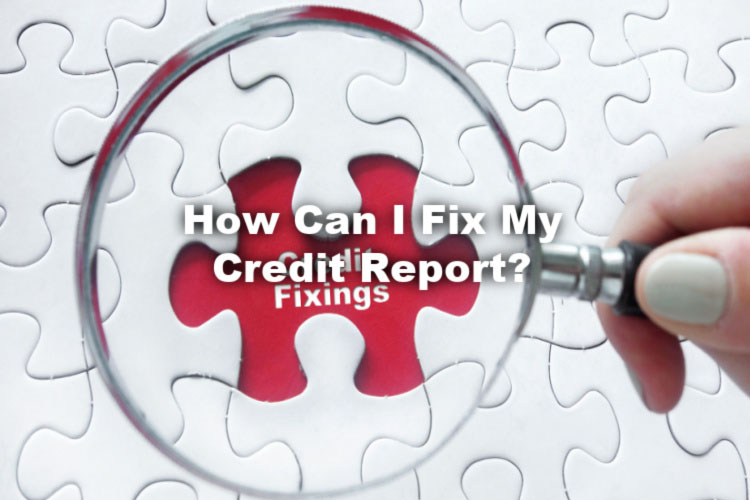 Get Help Fixing My Credit