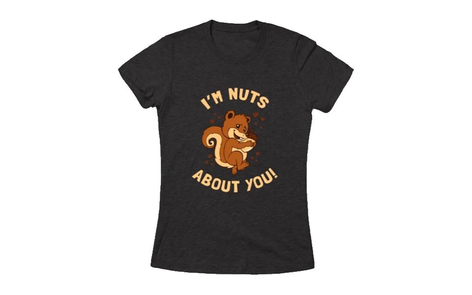 nuts-about-you-tee-funny-valentine-gift-ideas.webp