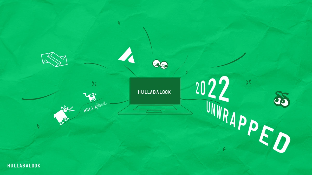 2022 - A transformative year for retail, and for Hullabalook!