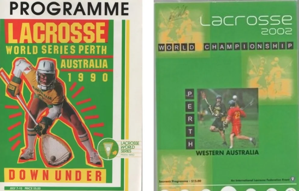 Program covers from the 1990 Lacrosse World Series in Perth and the 2002 Lacrosse World Championship in Perth, Western Australia