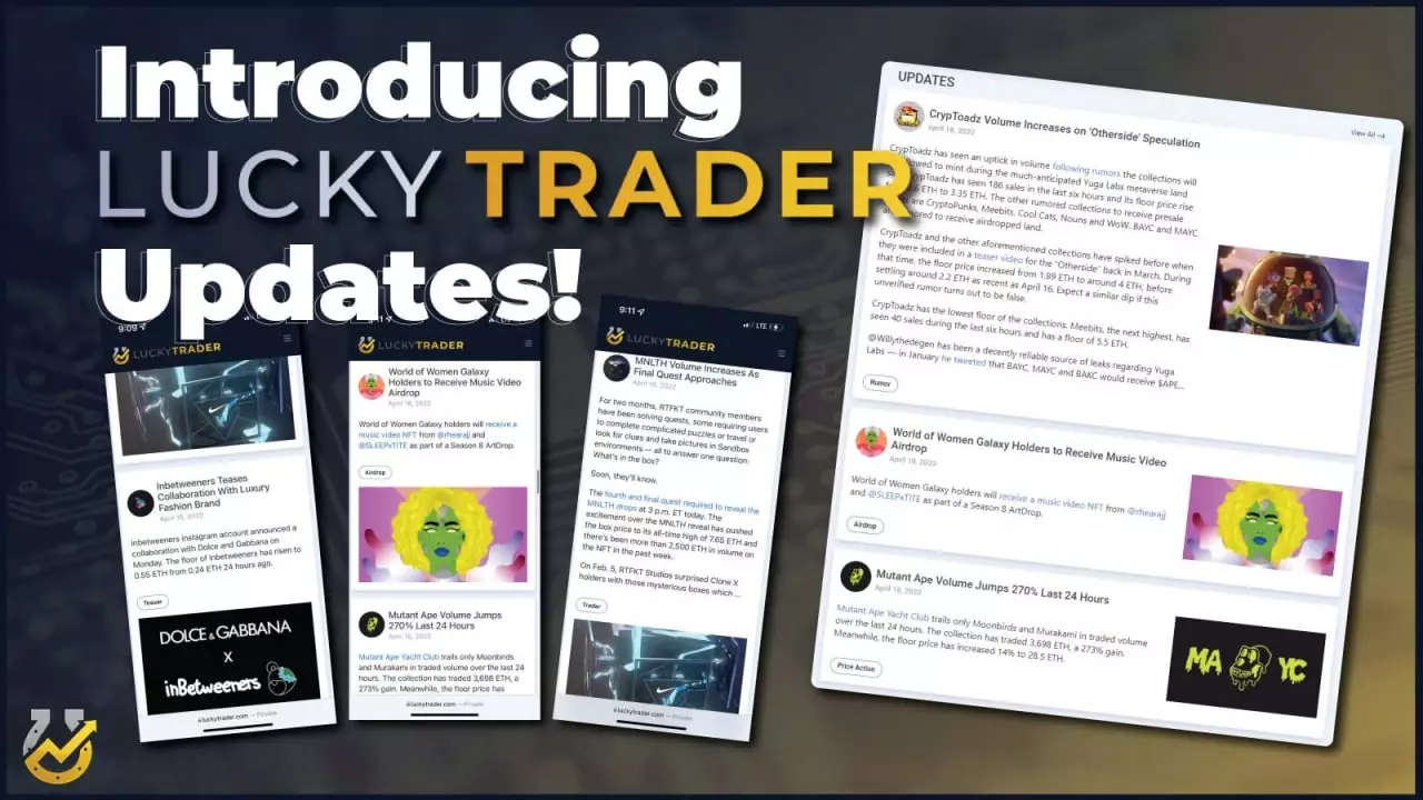 Introducing Lucky Trader Updates! A Comprehensive NFT Newsfeed