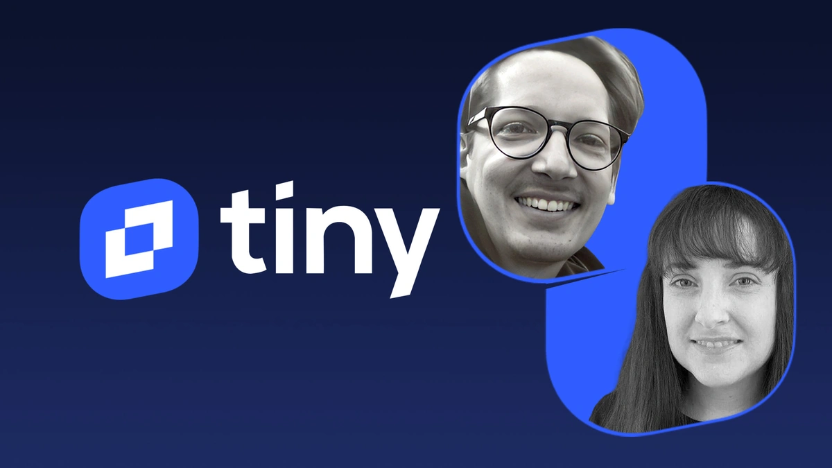 TinyMCE Brings Advanced AI to CMS Text Editing: Interview with Fredrik Danielsson & Elise Bentley
