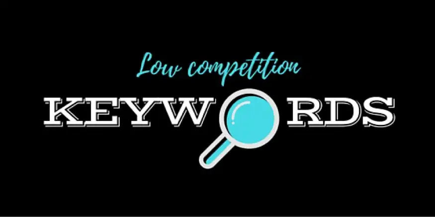 Low Competition Keywords: A Simple SEO Strategy that Works