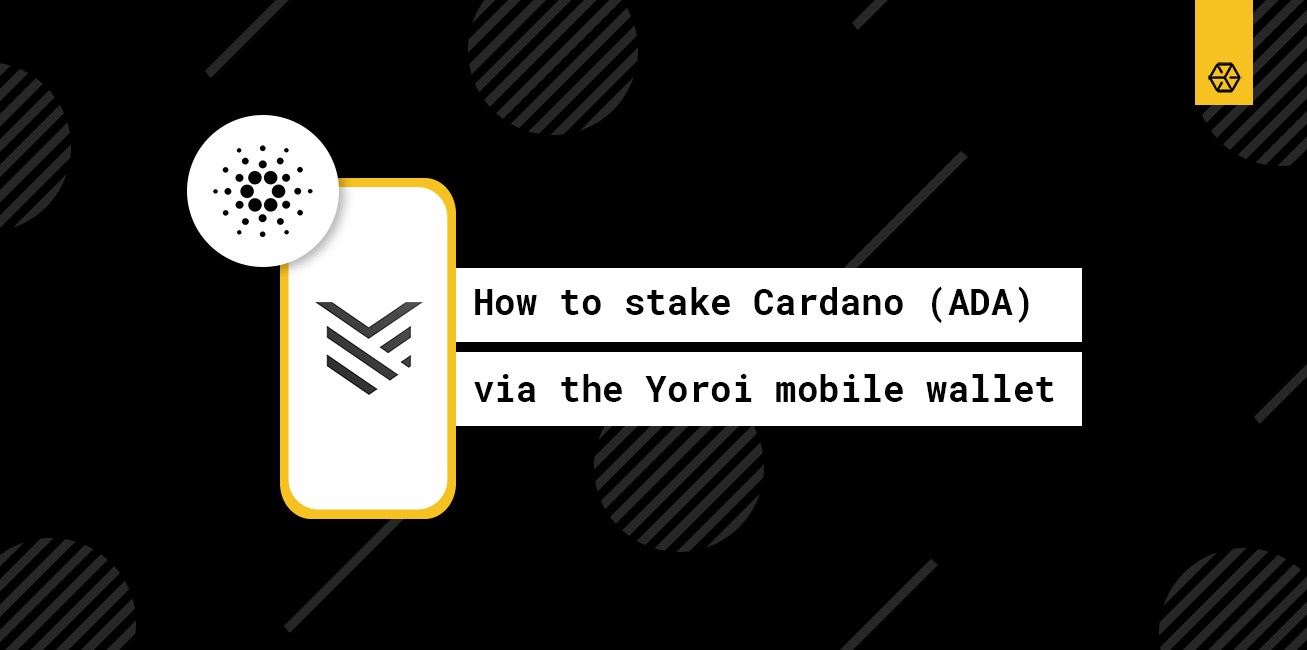 How to stake Cardano (ADA) via the Yoroi mobile wallet