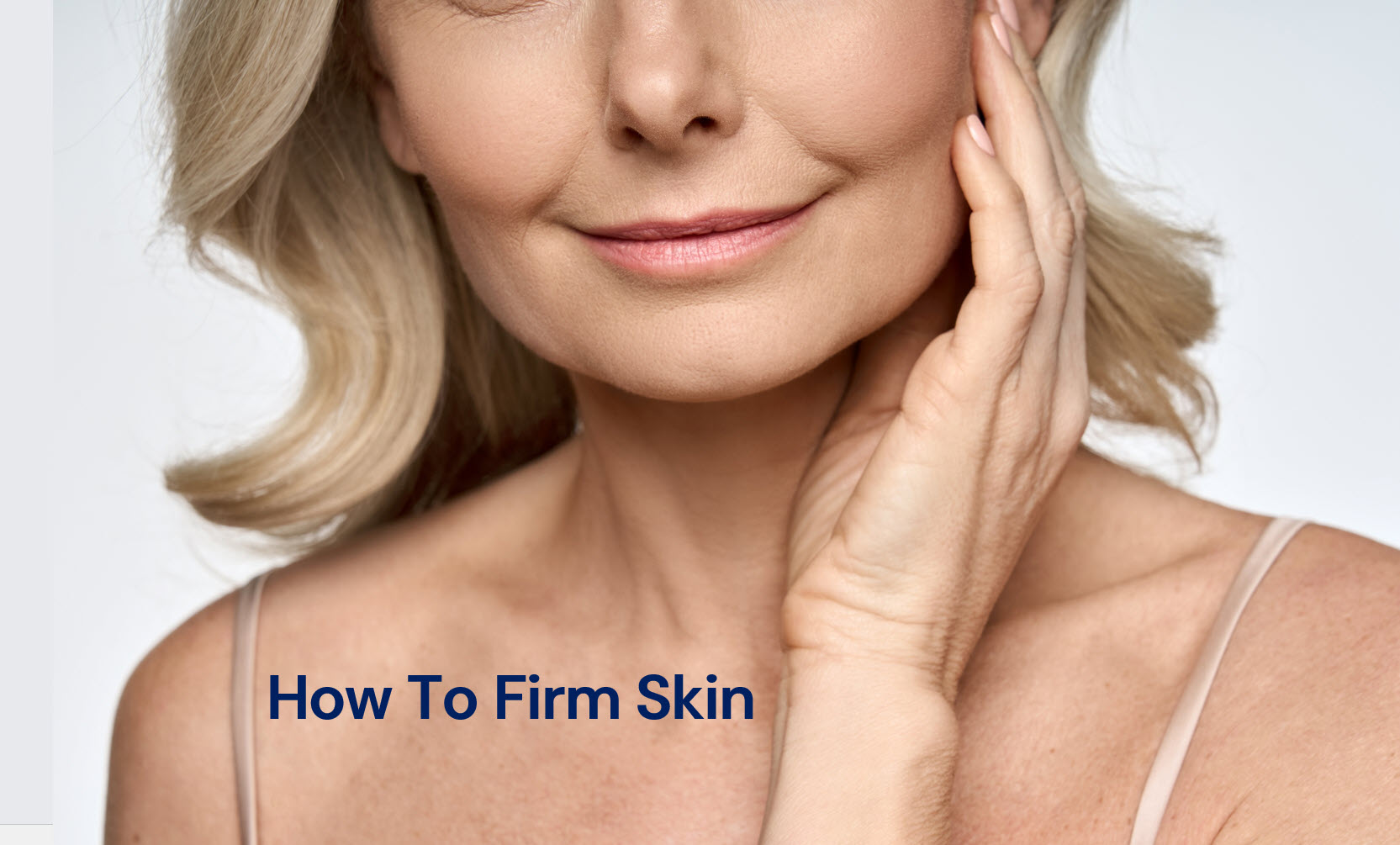 Firming Skin