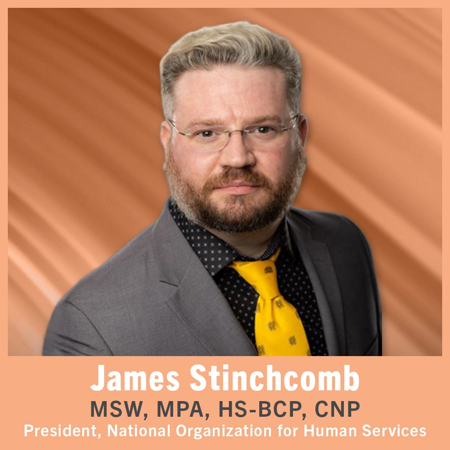 Q&A With James Stinchcomb, President of the National Organization for Human Services