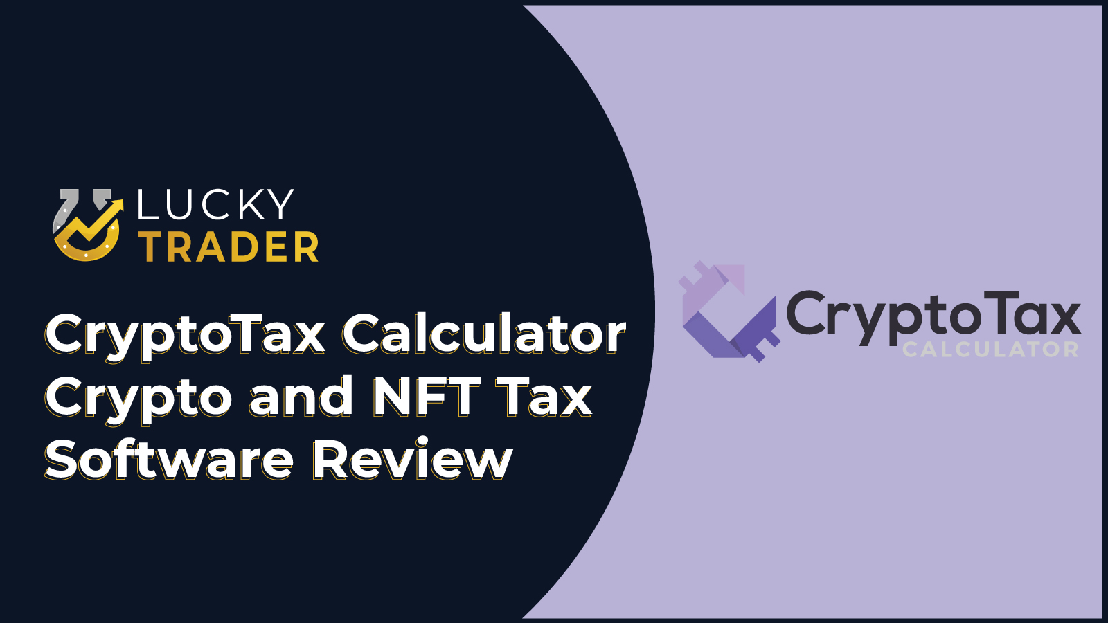 Crypto Tax Calculator Cryptocurrency and NFT Tax Software Review