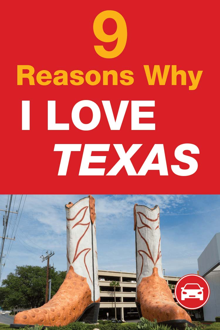 reasons why i love texas