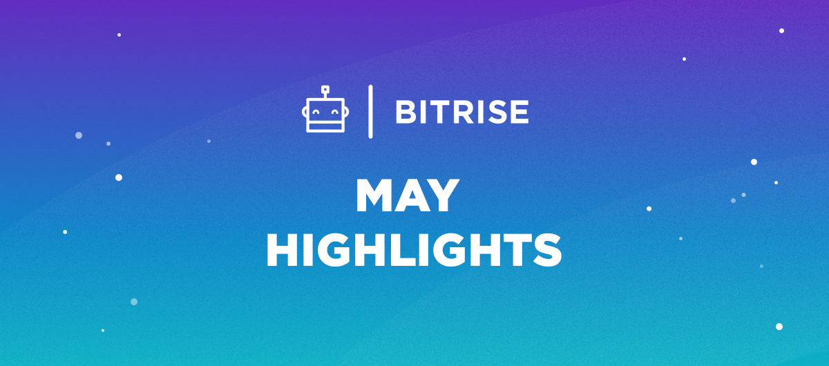 May highlights