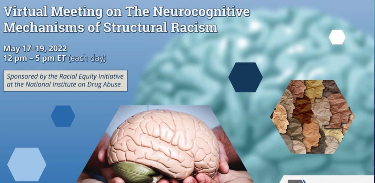 Virtual Meeting on The Neurocognitive Mechanisms of Structural Racism announcement