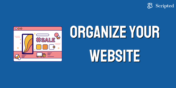 Organize Your Website