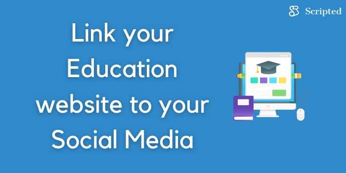 Link your Education website to your Social Media