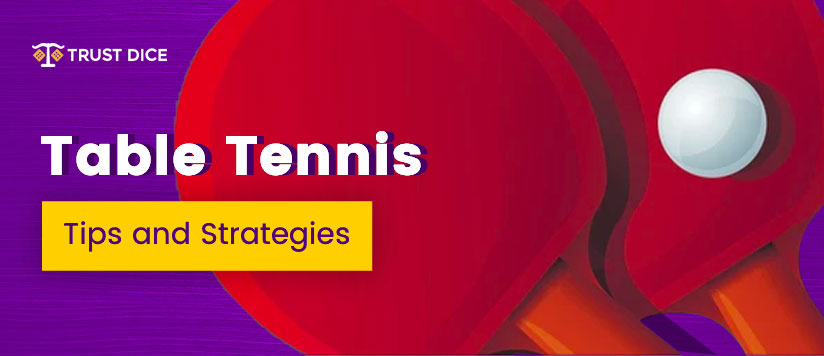 Table tennis betting strategy