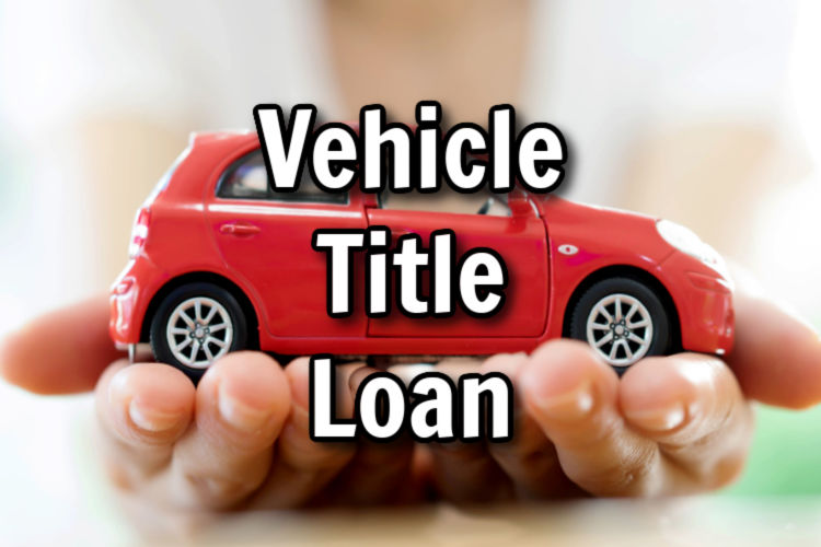 vehicle title loan