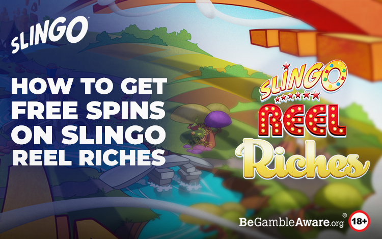 Slingo Reel Riches Free Spins