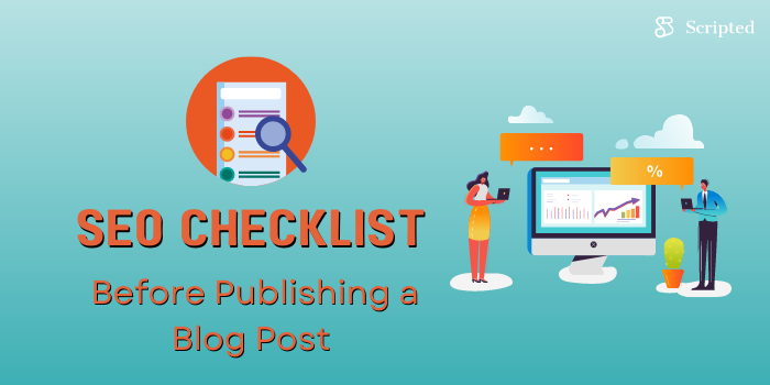 SEO Checklist Before Publishing a Blog Post