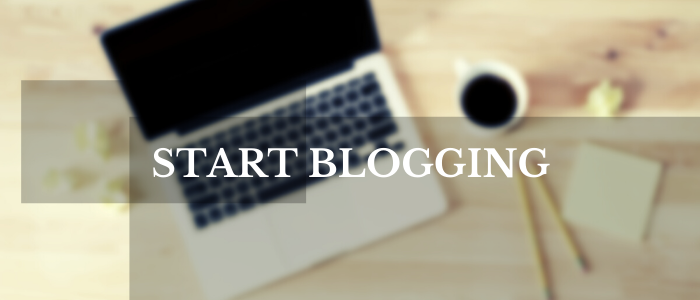 Start blogging