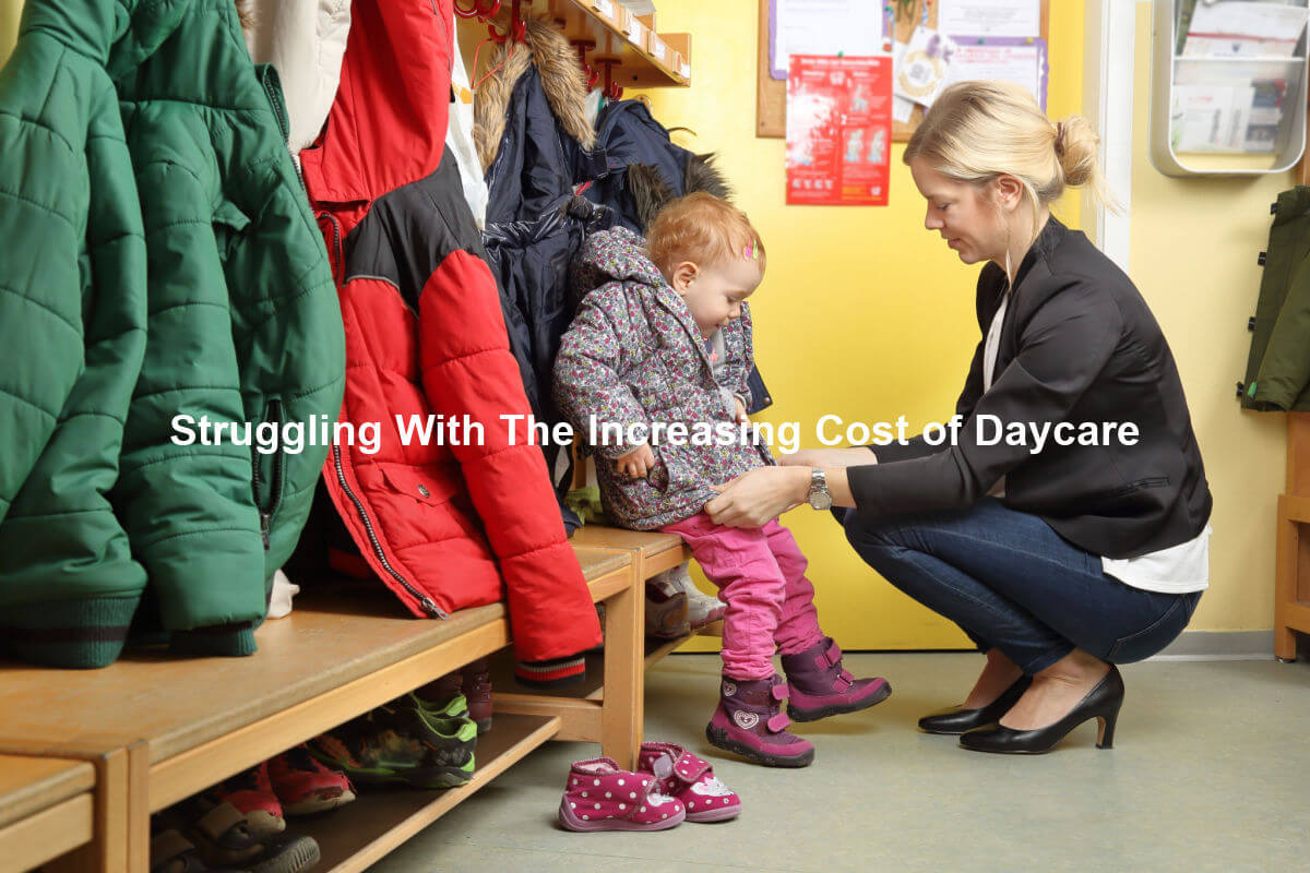 struggling with the cost of daycare