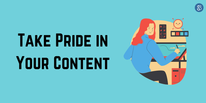 Take Pride in Your Content