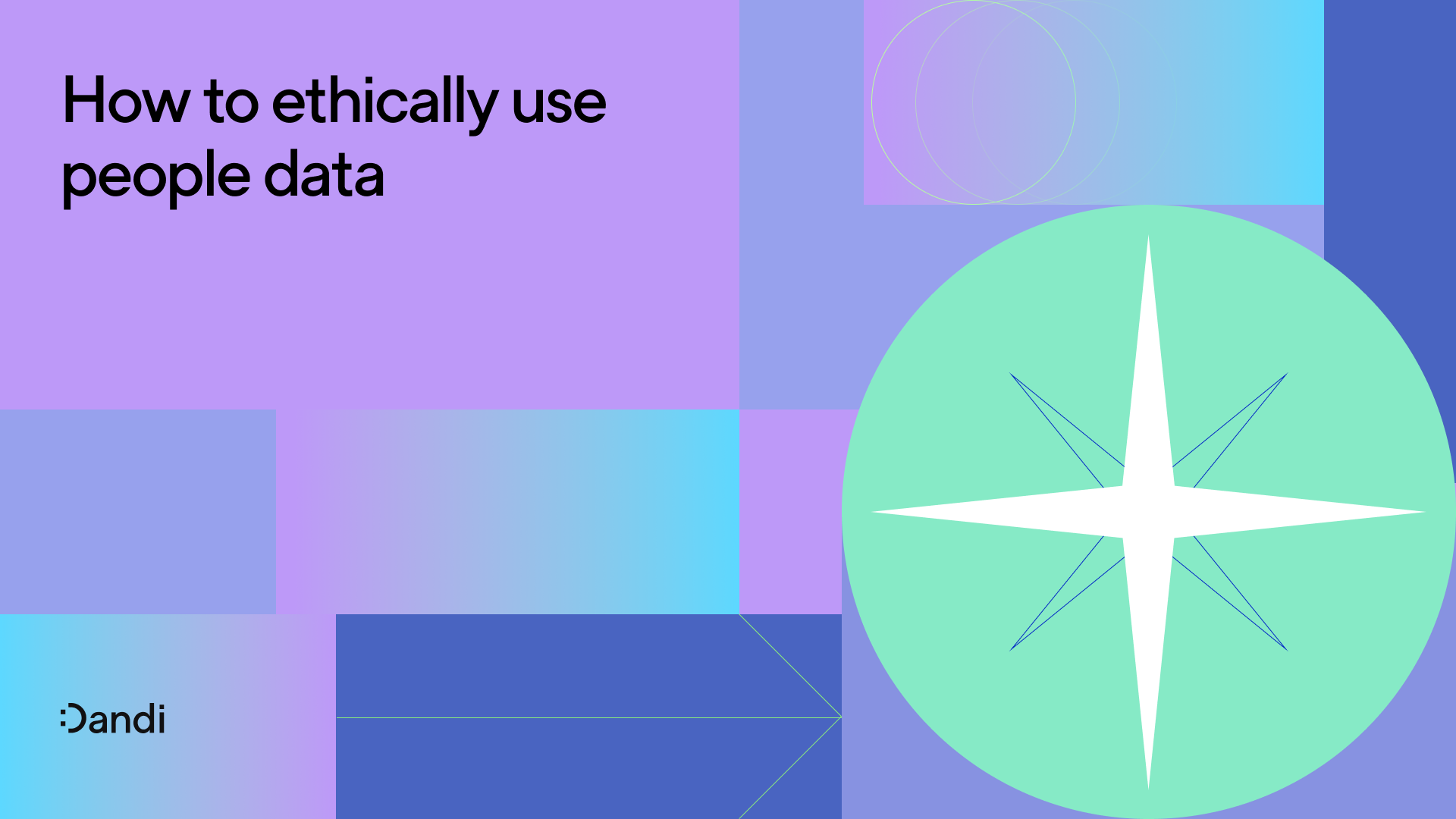 A compass against a multi-colored background with the title "How to ethically use people data"