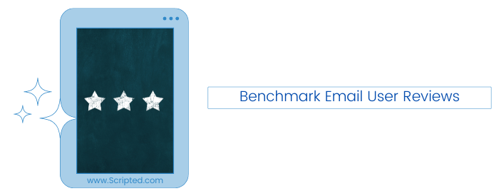 Benchmark Email User Reviews