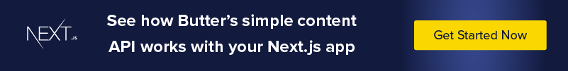 See how Butter's simple content api works with your next.js app