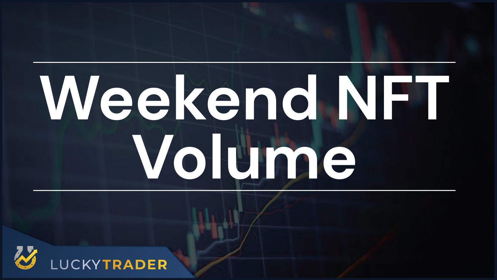 Weekend NFT Volume Report | ENS Dominates NFT Market