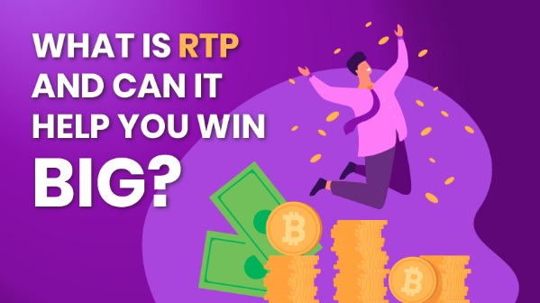 What is RTP and how it can help you win?