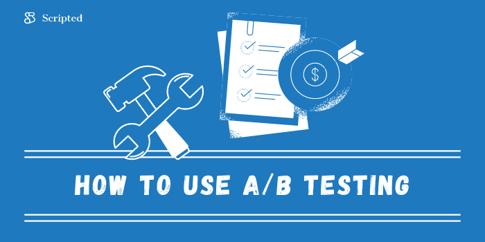 How to Use A/B Testing
