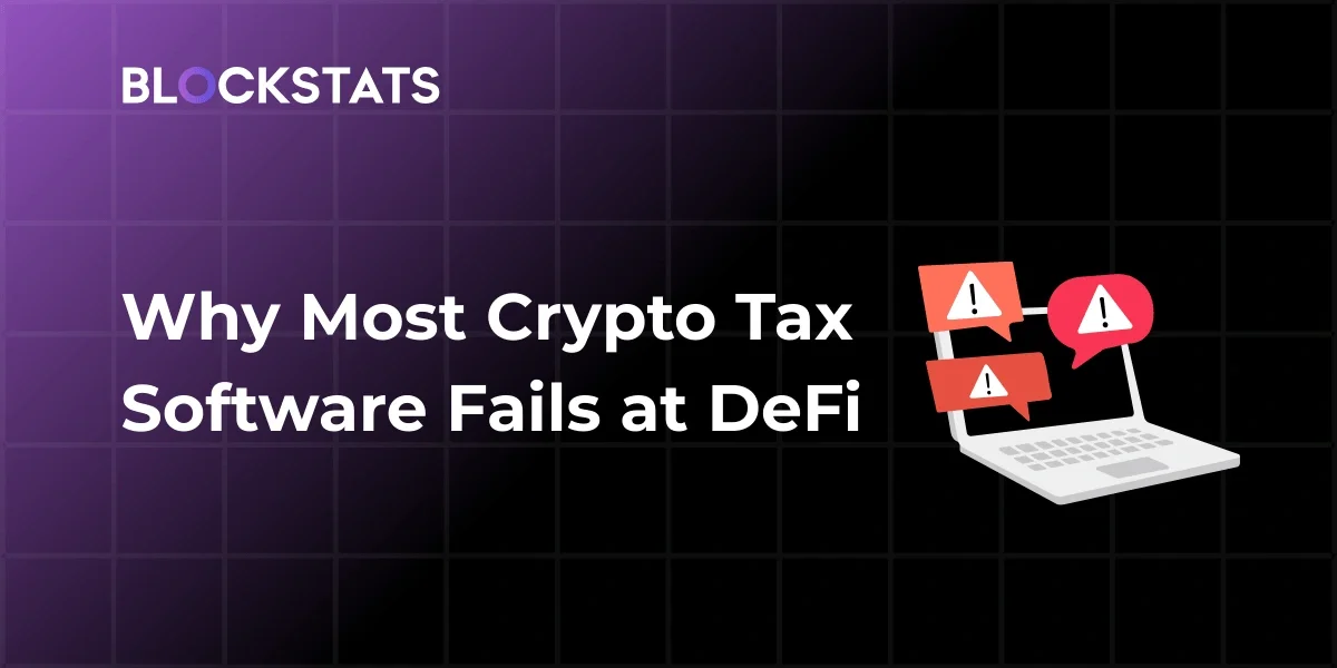 Why Most Crypto Tax Software Fails at DeFi in 2026?