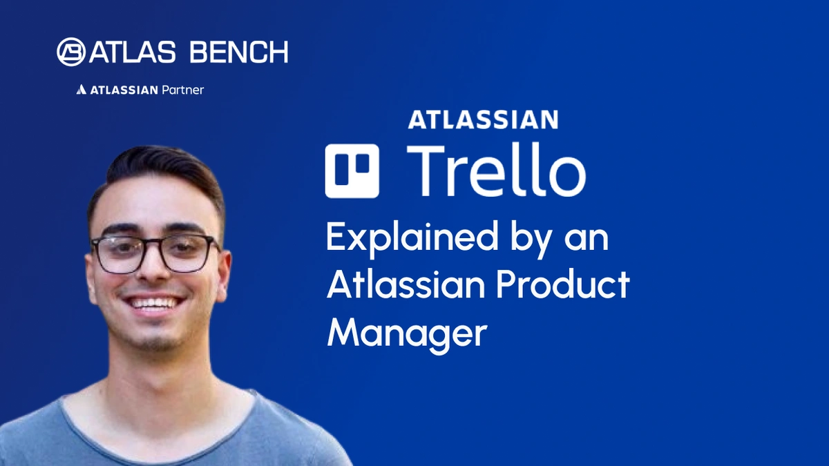 Trello Explained by an Atlassian Product Manager