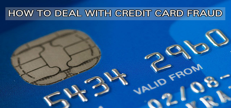 Dealing with Credit Card Fraud