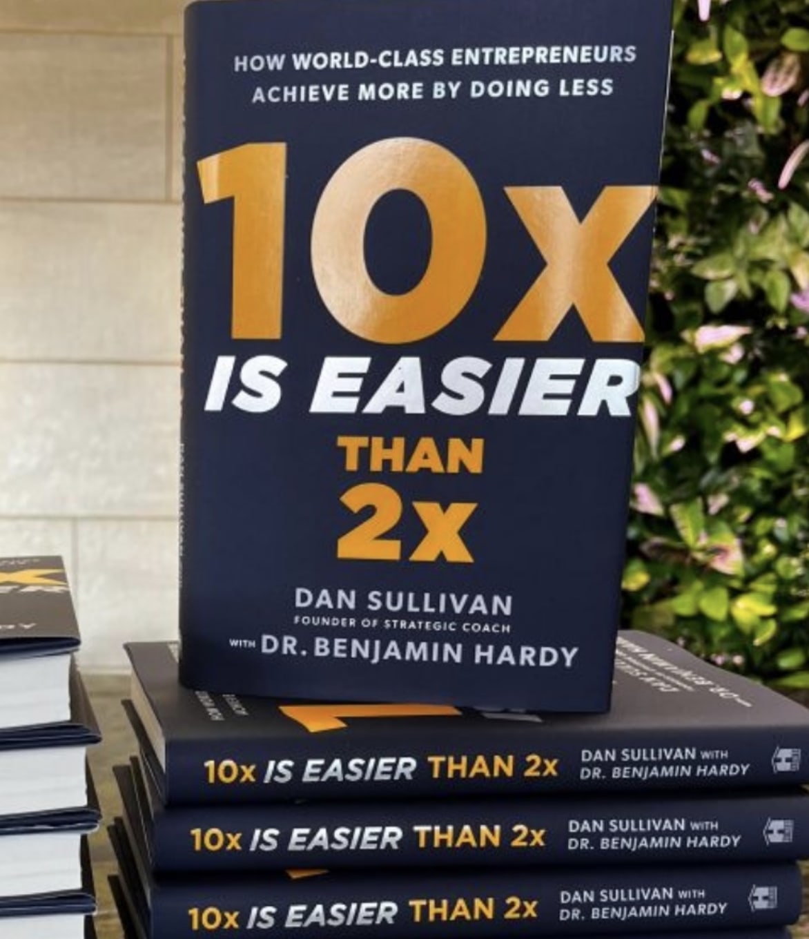 Book cover of the 10x Is Easier Than 2x Book