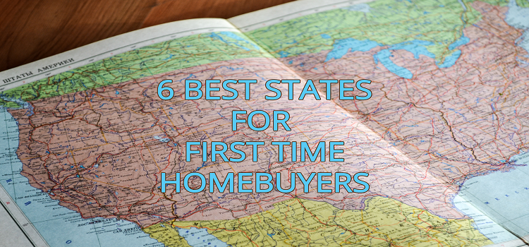 6 Best States for First Time Homebuyers