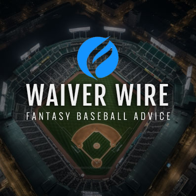 Fantasy Baseball: Waiver Wire Week 7