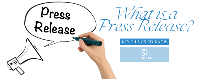 What is a Press Release? Key Things to Know