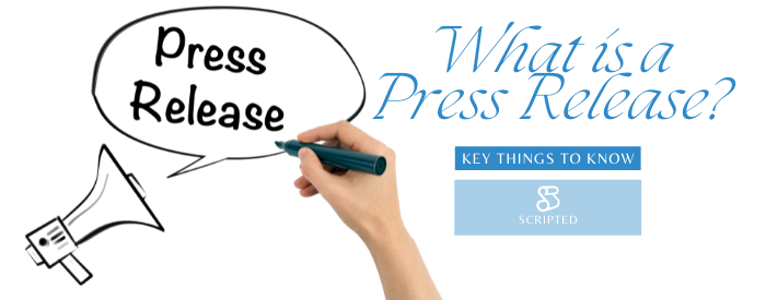 What is a Press Release?