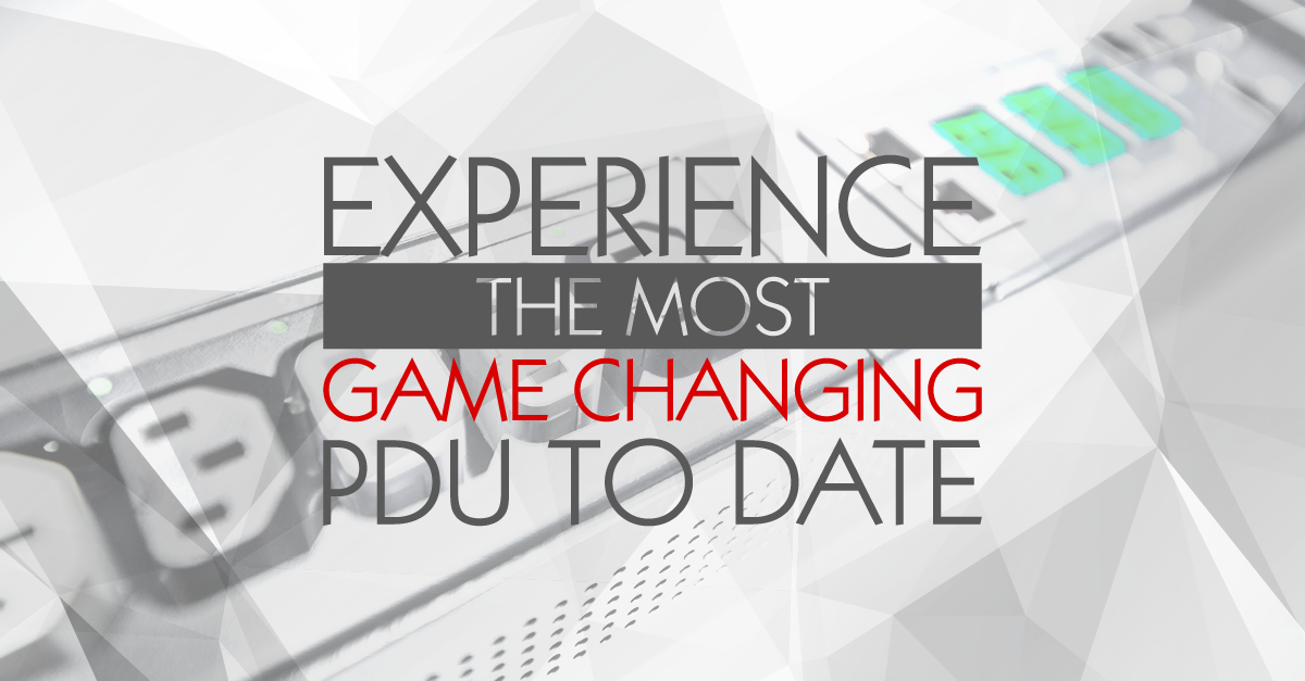 experience-the-most-game-changing-pdu-to-date - https://cdn.buttercms.com/MVY0DIhYQ3CVxa78xwQA