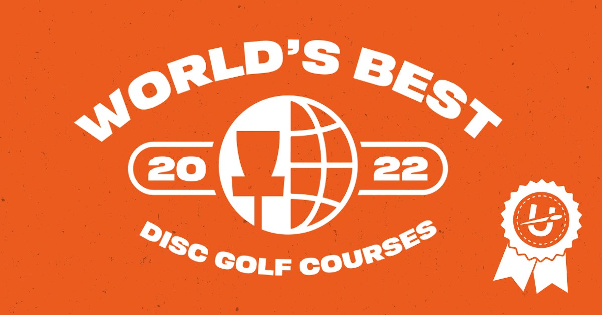 Orange background with white text saying "World's Best Disc Golf Courses"
