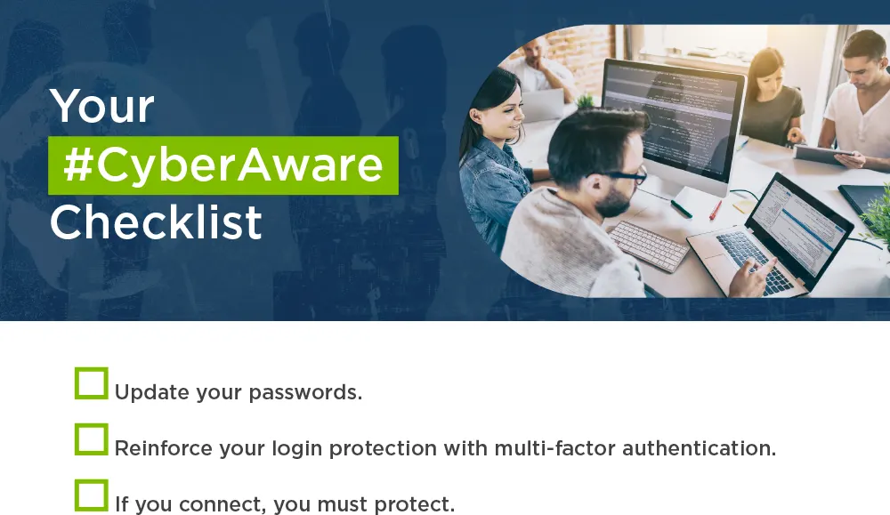 Your #CyberAware Checklist