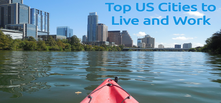 Top US Cities to Live and Work