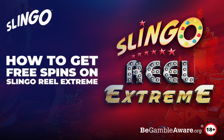 Slingo Reel Extreme Get Free Spins