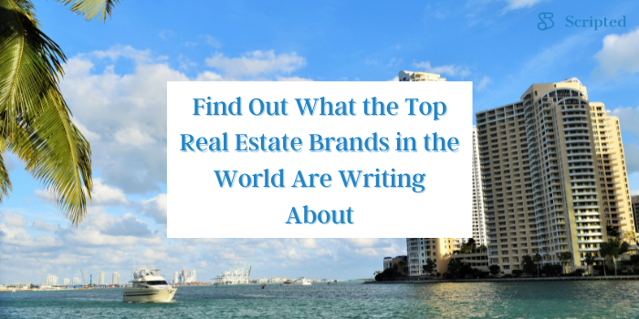 Check Out the Websites of the Top Teal Estate Agents in the World
