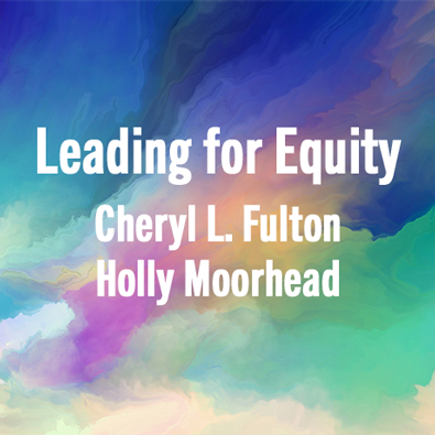 Leading for Equity: CSI