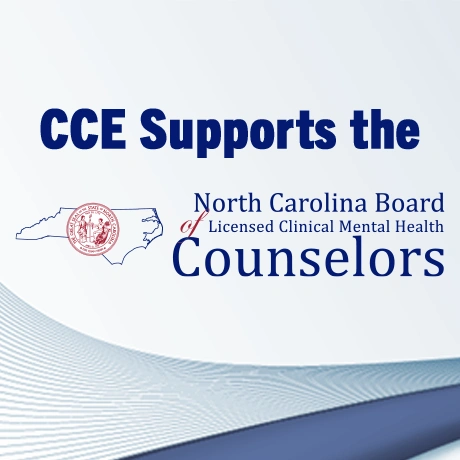 CCE Supports the North Carolina Board of Licensed Clinical Mental Health Counselors