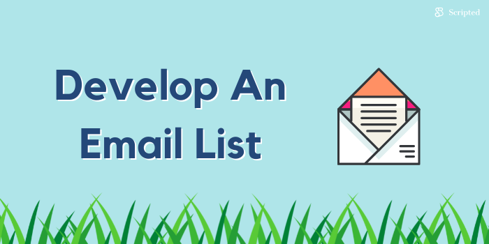 Develop An Email List